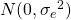 N(0, {\sigma_e}^2)